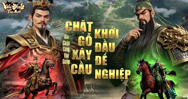 Vấn Đỉnh Tam Quốc đánh thức bản năng chinh phục của những vị quân chủ thực thụ
